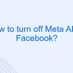 How to Turn Off Meta: A Comprehensive Guide